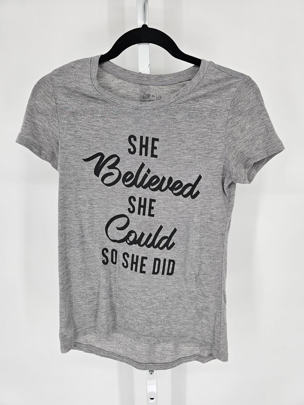 She Believed She Could So She Did Womens Sz S Short Sleeve T Shirt by Zoe + Liv